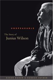 Unspeakable : the story of Junius Wilson  Cover Image