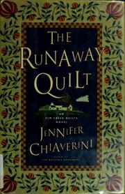 The runaway quilt : an Elm Creek quilts novel  Cover Image