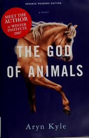 The god of animals : a novel  Cover Image