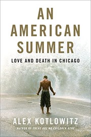 An American summer : love and death in Chicago  Cover Image