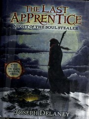 Night of the soul-stealer : Last apprentice, Bk. 3  Cover Image