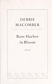 Rose Harbor in bloom a novel  Cover Image