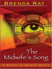 The midwife's song a story of Moses' birth  Cover Image