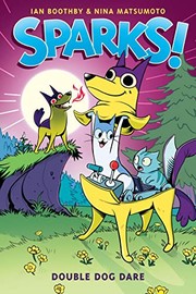 Sparks! Double dog dare  Cover Image