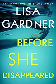 Before she disappeared : a novel  Cover Image