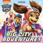 Big city adventures!  Cover Image