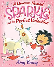 A unicorn named Sparkle and the perfect valentine  Cover Image
