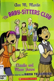 The Baby-sitters Club. Vol. 04 Claudia and Mean Janine Book cover