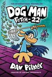 Dog man : fetch-22 Book cover