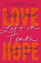 Left on Tenth : a second chance at life : a memoir  Cover Image