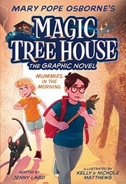 Magic tree house : the graphic novel 3 Mummies in the morning Book cover