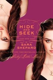Hide and seek : a lying game novel  Cover Image