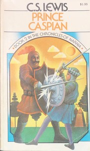 Prince Caspian : the return to Narnia Book cover