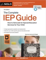 The complete IEP guide : how to advocate for your special education services for your child Book cover