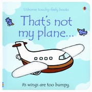 That's not my plane its wings are too bumpy Book cover