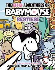 The Big Adventures of Babymouse. 2, Besties!  Cover Image
