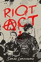Riot act : act I Book cover