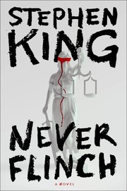 Never flinch : a novel Book cover