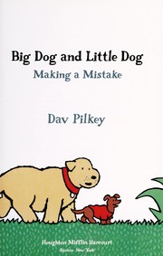 Big Dog and Little Dog : making a mistake Book cover