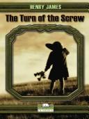 The turn of the screw Cover Image