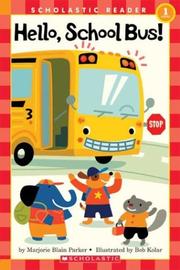 Hello, school bus!  Cover Image