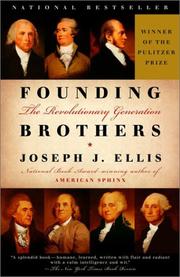 Founding brothers : the revolutionary generation  Cover Image