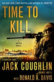 Time to kill : a sniper novel  Cover Image