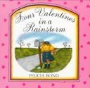 Four valentines in a rainstorm  Cover Image