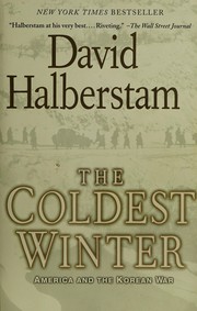 The coldest winter : America and the Korean War Book cover