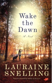 Wake the dawn : a novel Book cover