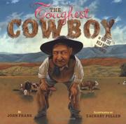 The toughest cowboy : or how the wild west was tamed Book cover