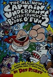 The all new Captain Underpants extra-crunchy book o' fun 2  Cover Image