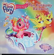 The runaway rainbow  Cover Image