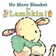 No more blanket for Lambkin! Cover Image