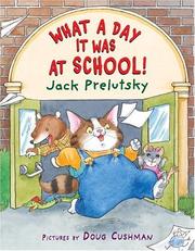 What a day it was at school! : poems Book cover