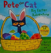 Pete the cat : big Easter adventure Book cover
