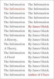 The information : a history, a theory, a flood  Cover Image