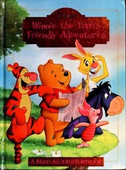 Disney's Winnie the Pooh's friendly adventures : a read-aloud storybook collection. Cover Image