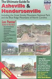 The ultimate guide to Asheville & Hendersonville : including the Great Smoky Mountains National Park and the Blue Ridge Mountains of North Carolina  Cover Image