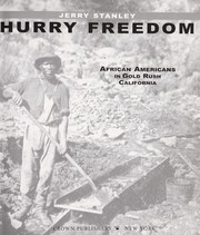 Hurry freedom : African Americans in Gold Rush California  Cover Image