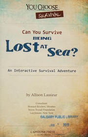 Can you survive being lost at sea? : an interactive survival adventure  Cover Image