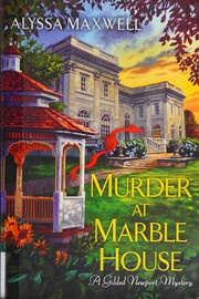 Murder at Marble House : a gilded Newport mystery  Cover Image