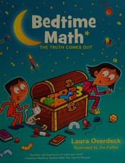 Bedtime math. The truth comes out Book cover