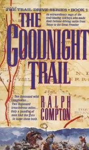 The goodnight trail  Cover Image