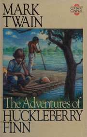 The adventures of Huckleberry Finn  Cover Image