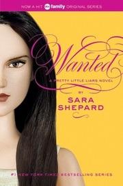 Wanted : a pretty little liars novel  Cover Image