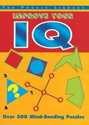 Improve your IQ : Over 500 mind-bending puzzles  Cover Image