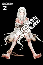 Deadman wonderland. 02 Book cover