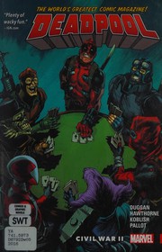 Deadpool, world's greatest. Vol. 5 Civil War II Book cover