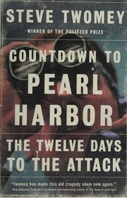 Countdown to Pearl Harbor : the twelve days to the attack  Cover Image